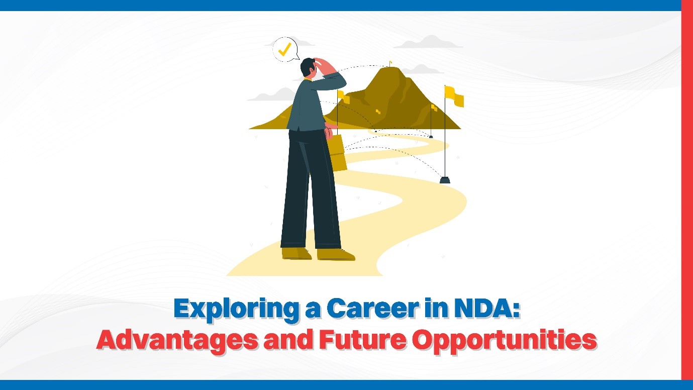 Exploring a Career in NDA Advantages and Future Opportunities.jpg